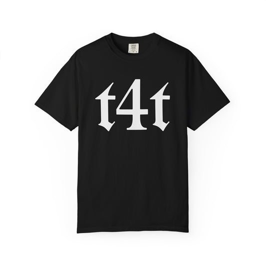 T4T shirt Funny Gym T-shirt for men or women