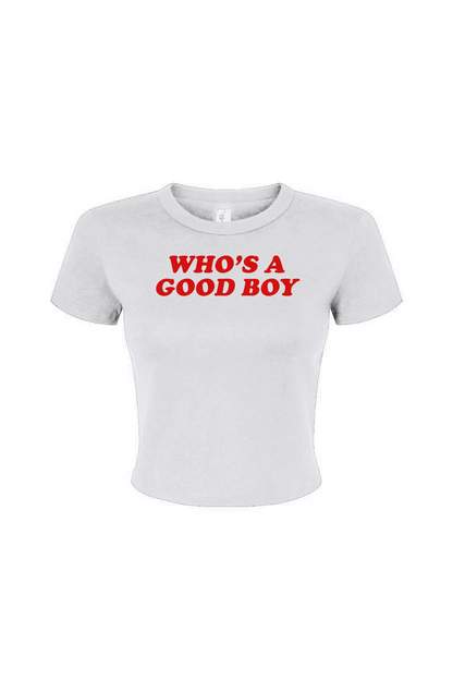 Who's a Good Boy Women's Micro Rib Baby Tee